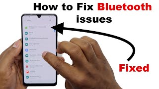 How to fix Samsung Galaxy won’t connect to Bluetooth /Samsung A31, A50, A10, A11, A51, A21, A70