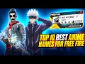 Top 10 Anime  Names for Free Fire | Top 10 Unique Names for Free Fire | Top 10 Attitude names