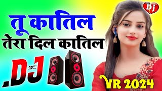Tu Katil Tera Dil Katil Dj Song Hard Dholki Mix Sad Love Hindi Viral Dj song Dj Rohitash