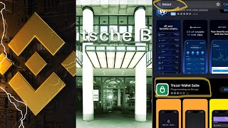 CRYPTOΝΕΑ:Binance αποδυναμώνεται, οι τράπεζες θέλουν να μπουν στα crypto, Trezor scam