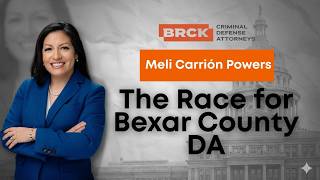 The Race for Bexar County DA: An Interview with Meli Carrión Powers
