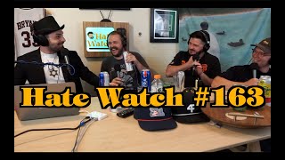 #163 - Sonichu Blues | Hate Watch with Devan Costa