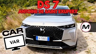 DS 7 Antoine de Saint Exupery : Spirito Avventuroso - CAR VAR