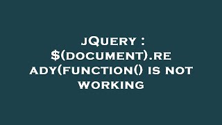 jQuery : $(document).ready(function() is not working