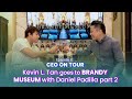 Kevin Tan Goes To Brandy Museum with Daniel Padilla (Part 2) | CEO On Tour