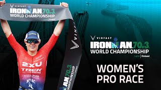 Women's Professional Race Coverage | 2023 VinFast IRONMAN 70.3 World Championship