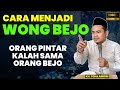 BEGINI CARA MENJADI ORANG BEJO ( BERUNTUNG) !! KH TOHA ABRORI