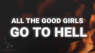 Billie Eilish – all the good girls go to hell (Lyrics)