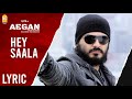 Aegan | Hey Saala - Lyric Video | Ajith Kumar | Nayanthara | Yuvan Shankar Raja | Ayngaran