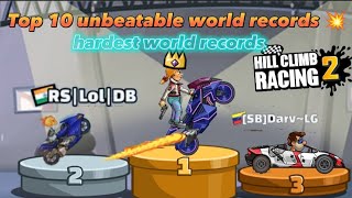 HILL CLIMB RACING 2 🔥 TOP 10 UNBEATABLE WORLD RECORDS 💥 #hcr2 #hillclimbracing2