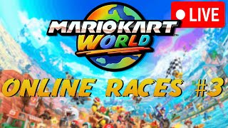 MARIO KART WORLD ONLINE RACES LIVE (PART 3)