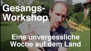 Sommer-Workshop Gesang | Weidenhof Simon