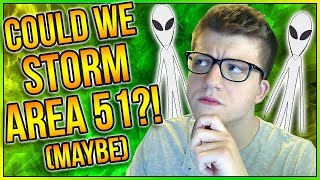 COULD WE STORM AREA 51?? (Area 51 Memes - What Would Happen if We Stormed Area 5