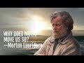 70: Why Does Music Move Us So?—Morten Lauridsen