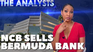 The Analysts- Why Did NCB Sell Its Stake in Clarien Bank?