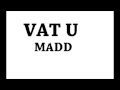 Vat U