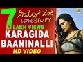Karagida Baaninalli - Simpallaag Ond Love Story | Rakshit Shetty, Shwetha | Bharath | Jhankar Music