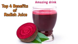 4 Health Benefits and Recipes of Radish Juice for Body