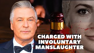Alec Baldwin Charged With Involuntary Manslaughter After Shooting