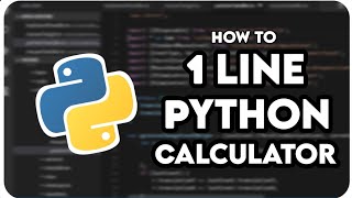 How to make One Line calculator in Python | Very Easy