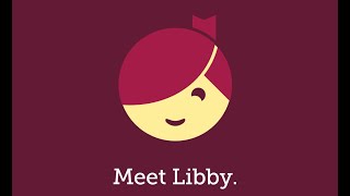 Using Libby to Download Ebooks and Audiobooks