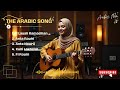 Best Ramadan Nasheed 2025 | Arabic Islamic Songs | Spiritual Islamic Playlist