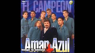 AMAR AZUL / EL BARDERO