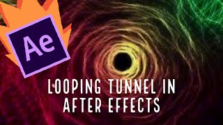 Create a Looping Tunnel in Adobe After Effects