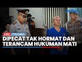 🔴AKP Dadang Dipecat Tak Hormat dari Polri hingga Terancam Hukuman Mati Imbas Kasus Tembak Polisi