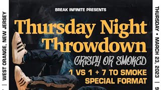 Prelims - Thursday Night Throwdown : Welcome To The SmokeHouse - BNC