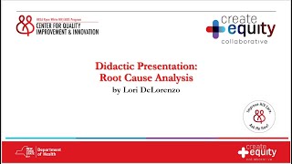 create+equity Collaborative | Root Cause Analysis Didactic Presentation