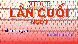 KARAOKE | Ngọt - LẦN CUỐI (Beat gốc)