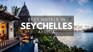 Best Hotels In Seychelles Africa (Best Affordable & Luxury Options)