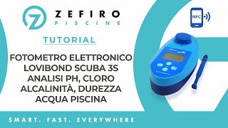 Tutorial Fotometro Lovibond Scuba 3S Wireless per analisi acqua | ZefiroPiscine