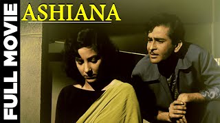 Ashiana (1952) Full Movie | आशियाना | Raj Kapoor, Nargis