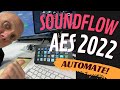 The New Soundflow for Pro Tools at AES 2022