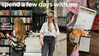 A bookish vlog 📖💐🗡️ Starting a BOOK CLUB! Reading, book haul \u0026 biggest bookstore in Europe