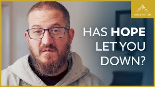 How to Hope Again