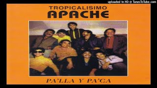 TROPICALISIMO APACHE - SOSPECHAS