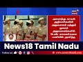 காவல் அதிகாரிகள் அலுவலகத்தில் பெண் காவலர்கள் கூடாது women police news18 tamil nadu