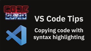 VS Code tips — Copying code with syntax highlighting