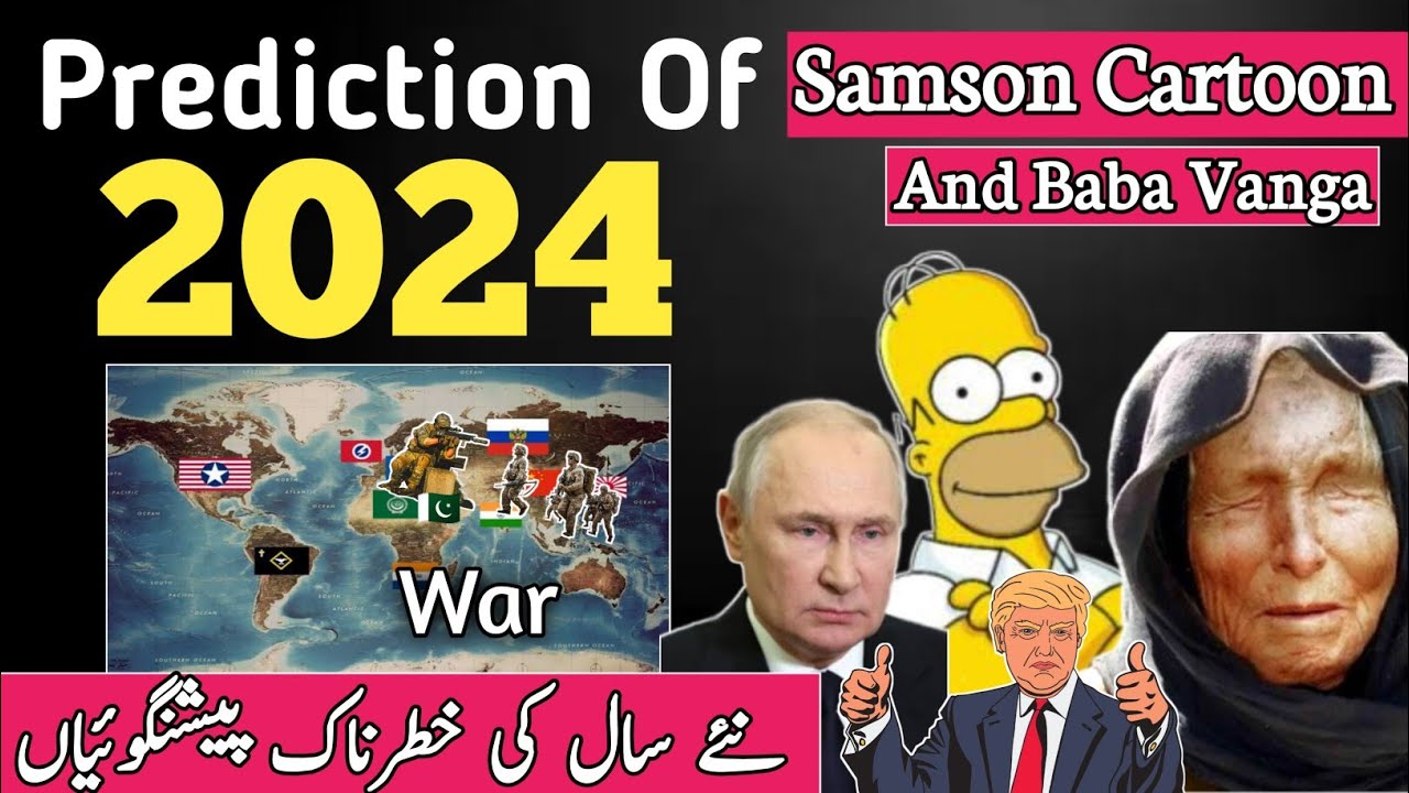 Prediction Of 2024 | Baba Vanga| & Samson Cartoon Mysterious Future ...