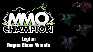Patch 7.2 - Rogue Class Mounts