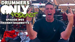 Drummers Only Podcast Episode #65 - Kenny Sharretts