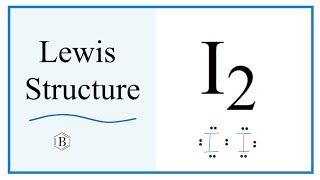 Lewis Dot Structure for I2 (Iodine gas/solid)