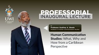 Professor Godfrey A. Steele Professorial Inaugural Lecture