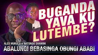 ABALUNGI BEBASINGA OBUNGI ABABI E122 - DDALA BUGANDA YAVA KU LUTEMBE, KATONDA NAGIKUBA AMABEGA?