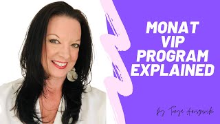 MONAT VIP Program Explained