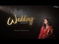 Wedding Mashup  - Namita Choudhary | Wedding Songs