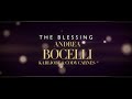 Andrea Bocelli, Kari Jobe & Cody Carnes - The Blessing (Official Video)